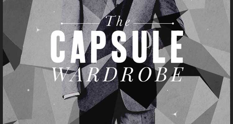 What Is A Capsule Wardrobe?