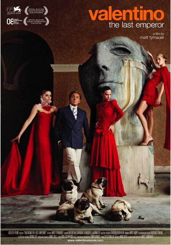 Valentino: The Last Emperor, Directed by Matt Tyrnaure, 2008
