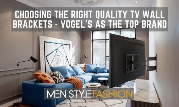 Choosing the Right Quality TV Wall Brackets – Vogel’s as the Top Brand